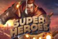 Super Heroes Slot